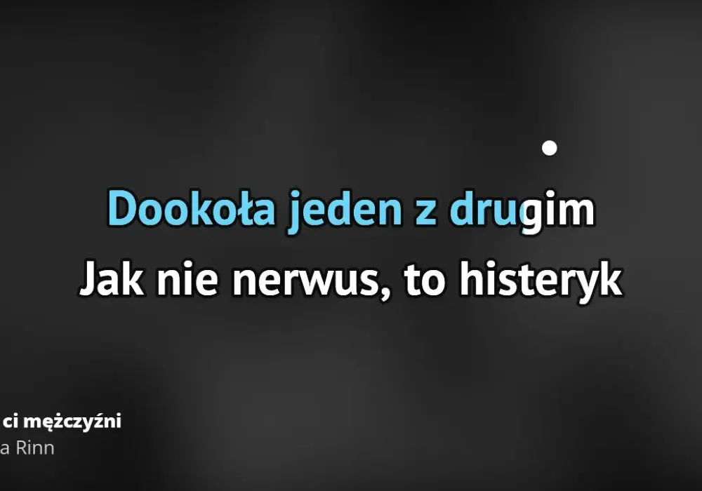 Tekst piosenki gdzie ci mężczyźni – odkryj emocje i znaczenie utworu