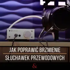Jak poprawić dźwięk w słuchawkach i cieszyć się lepszą jakością audio