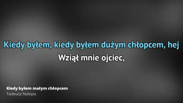 Tekst piosenki kiedy byłem małym chłopcem – odkryj emocje i znaczenie